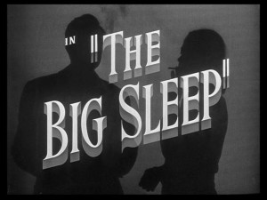 The Big Sleep - July 25 & 26